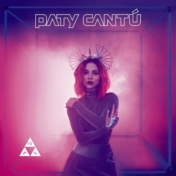 Paty Cantú - #333 (2018)